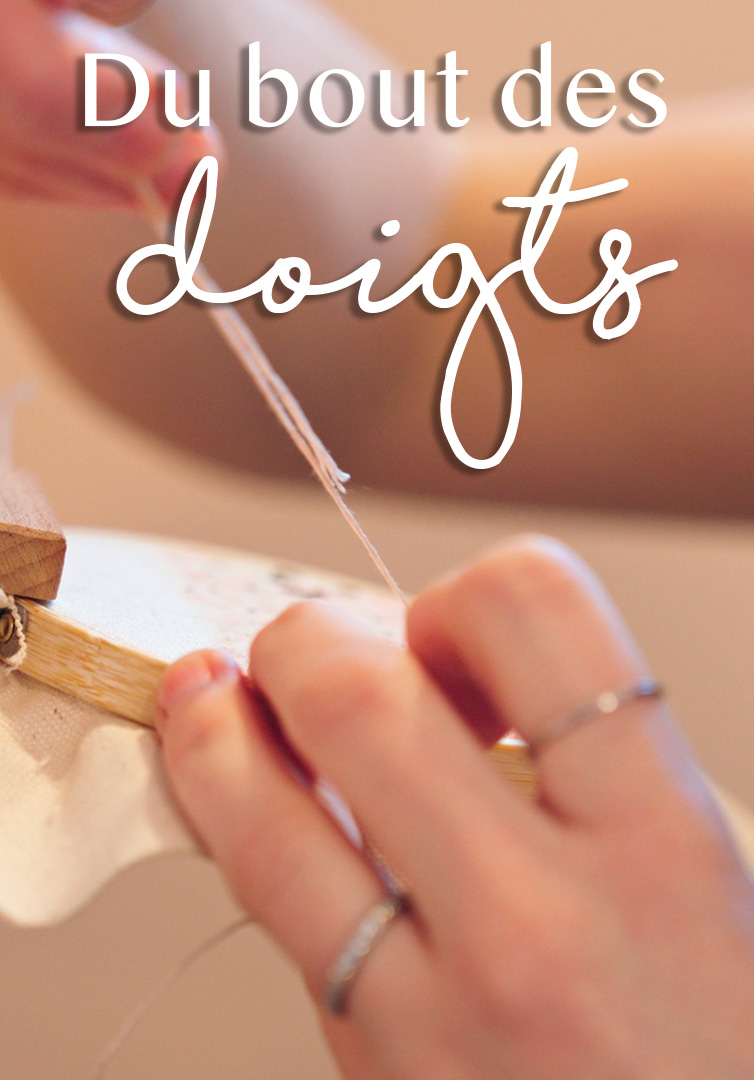 Série « Du bout des doigts »